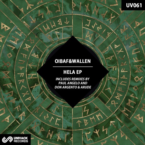 OIBAF&WALLEN – Hela EP (incl. Paul Angelo & Don Argento + Arude remixes)